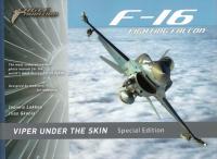 F-16 FIGHTING FALCON Viper unter the skin Special Edition